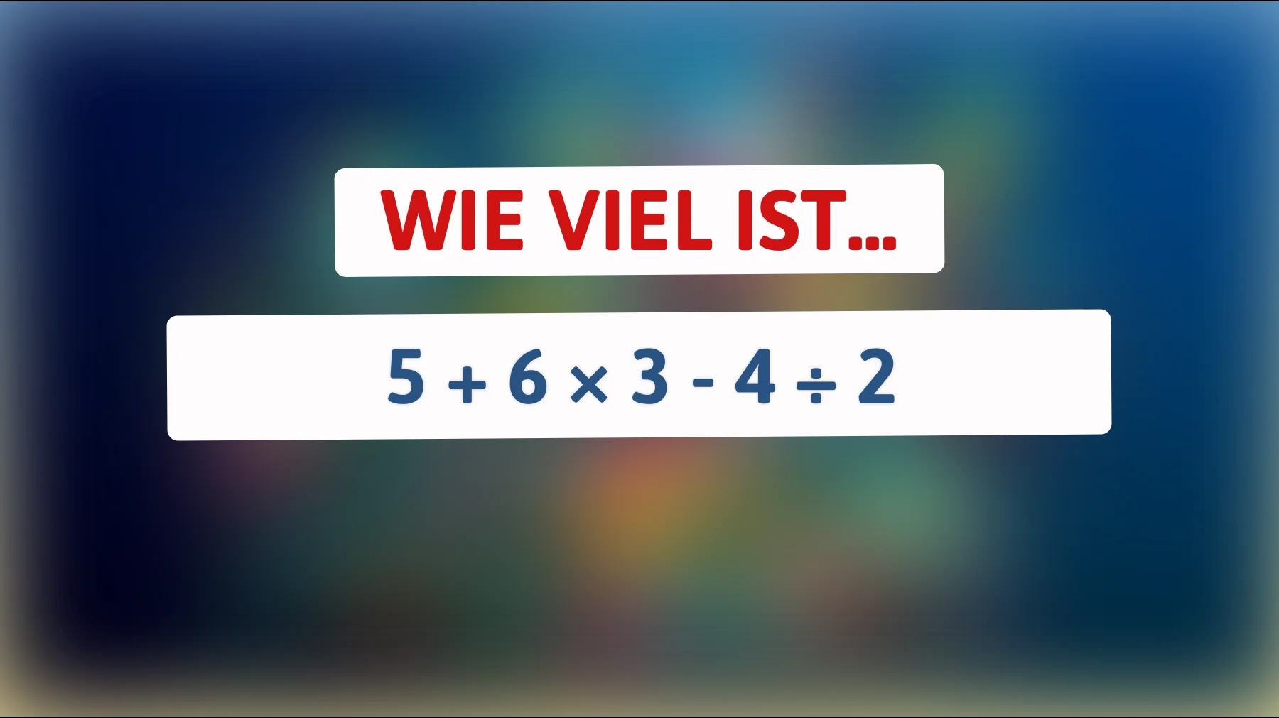 Lösen Sie dieses scheinbar einfache Rätsel, das nur 1% der Menschen richtig knacken können!"