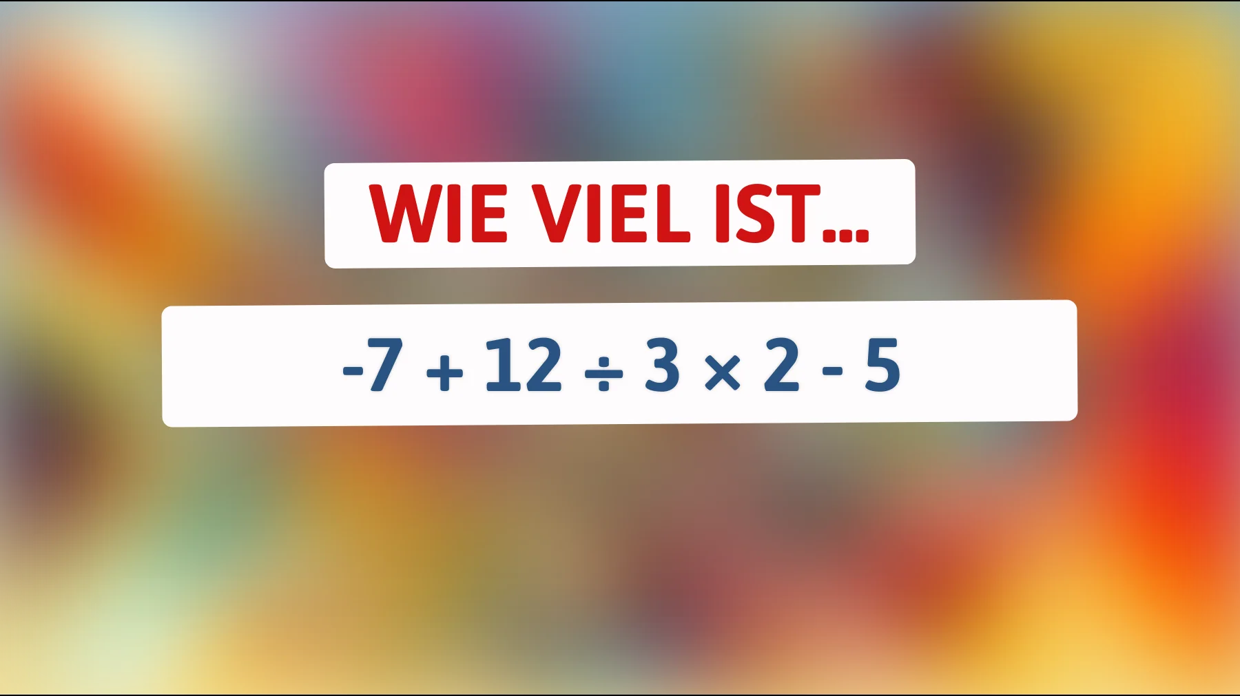 Nur 1 % können dieses knifflige Mathe-Rätsel lösen! Kannst du das richtige Ergebnis herausfinden?"