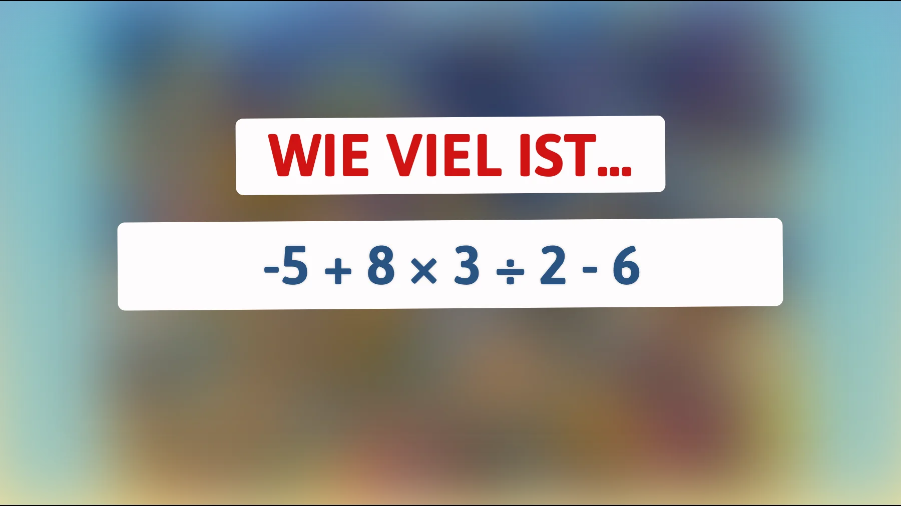 Nur für schlaue Köpfe: Kannst du dieses mathematische Rätsel lösen? Entdecke, wer den Durchblick hat!"